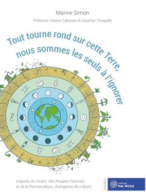 Tout tourne rond sur cette Terre, nous sommes les seuls à l&rsquo;ignorer