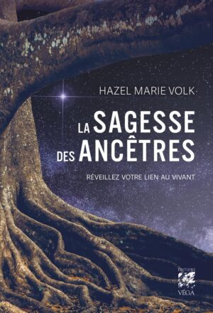 La sagesse des ancêtres